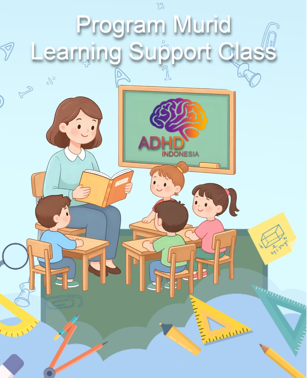 Program ADHD Indonesia Kabupaten Sumedang Kelas Pendampingan Belajar (Learning Support Class)